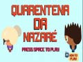 Гаме Nazare Karantina онлајн