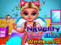 Гаме Naughty Baby Princess Vikend онлајн