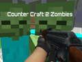 Гаме Counter Craft 2 Zombiji онлајн