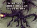 Гаме Avantura sa Ender Zmajem u Minecraftu онлајн
