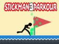 Гаме Stickman Parkour 3 онлајн