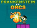 Гаме Frankenstein protiv Orka онлајн