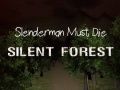 Гаме Slenderman Mora Umreti: Tihi Šuma онлајн
