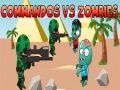 Гаме Komandosi protiv Zombija онлајн
