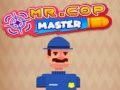 Гаме Gospodin Policajac Majstor онлајн