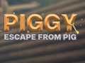 Гаме Piggy Begstvo iz Kuće онлајн