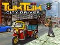 Гаме Vozač Tuk Tuk-a u Gradu 3D онлајн