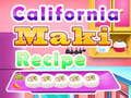 Гаме Recept za Kalifornijski Maki онлајн