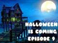 Гаме Halloween dolazi epizoda 9 онлајн