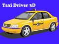 Гаме Vozač Taksija 3D онлајн