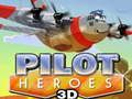 Гаме Piloći Heroji 3D онлајн