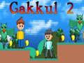 Гаме Гакул 2 онлајн