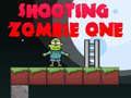 Гаме Pucanje u Zombie Jedan онлајн