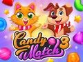 Гаме Candy Match 3 онлајн