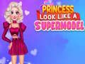 Гаме Princeza izgleda kao supermodel онлајн