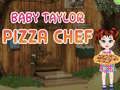 Гаме Beba Tejlor Pizza Šef онлајн