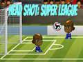 Гаме Pucanj u Glavu: Super Liga онлајн