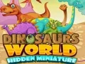 Гаме Skrivene minijature sveta dinosaurusa онлајн