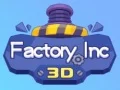 Гаме Фабрика Inc 3D онлајн