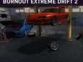 Гаме Burnout Extreme Drift 2 онлајн Гаме Burnout Extreme Drift 2 онлајн