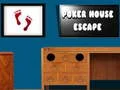 Гаме Bekstvo iz Poker Kuće онлајн