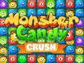 Гаме Чудовиште Candy Crush онлајн Гаме Чудовиште Candy Crush онлајн