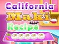 Гаме Recept za Kalifornijski Maki онлајн