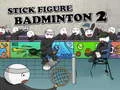 Гаме Badminton Stik Figura 2 онлајн Гаме Badminton Stik Figura 2 онлајн