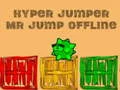 Гаме Hiperskočak Gospodin Jump offline онлајн Гаме Hiperskočak Gospodin Jump offline онлајн