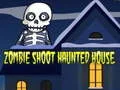 Гаме Zombi Pucanje: Ukleta Kuća онлајн Гаме Zombi Pucanje: Ukleta Kuća онлајн