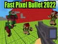 Гаме Brza Pixel Metak 2022 онлајн Гаме Brza Pixel Metak 2022 онлајн