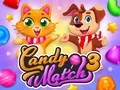 Гаме Candy Match 3 онлајн Гаме Candy Match 3 онлајн
