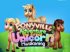 Гаме Avantura u Ponyvilleu: Veliko Buđenje Jednoroga онлајн