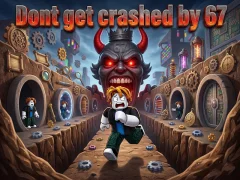 Гаме Немојте бити сломљени бројем 67 онлајн