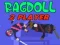 Гаме Ragdoll 2 Igrač онлајн