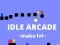 Гаме Idle Arcade Napraviti Nivoe онлајн