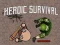 Гаме Herojsko Preživljavanje онлајн