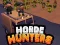 Гаме Lovci na horde онлајн