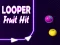 Гаме Looper Udara Voća онлајн