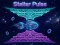 Гаме Stellar Pulse онлајн