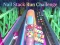 Гаме Nail Stack Run Challenge онлајн