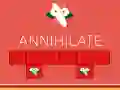 Гаме Annihilacija онлајн Гаме Annihilacija онлајн