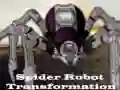 Гаме Transformacija paukovog robota онлајн Гаме Transformacija paukovog robota онлајн