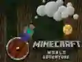 Гаме Avantura u svetu Minecraft-a онлајн Гаме Avantura u svetu Minecraft-a онлајн