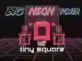Гаме Veliki Neon Toranj protiv Malog Kvadrata онлајн Гаме Veliki Neon Toranj protiv Malog Kvadrata онлајн