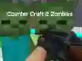 Гаме Counter Craft 2 Zombiji онлајн Гаме Counter Craft 2 Zombiji онлајн
