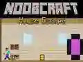 Гаме Noobcraft: Begstvo iz Kuće онлајн