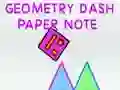 Гаме Geometry Dash Papirna Beleška онлајн