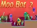 Гаме Moo Bot 2 онлајн Гаме Moo Bot 2 онлајн