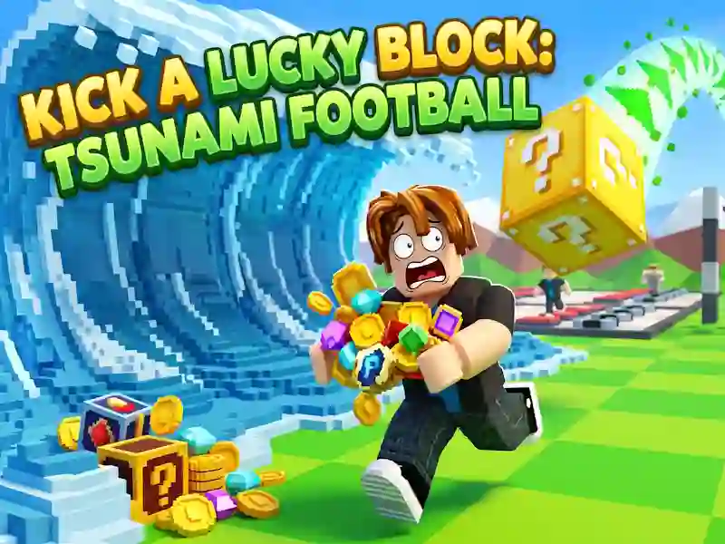 Гаме Kick a Lucky Block: Tsunami Football онлајн